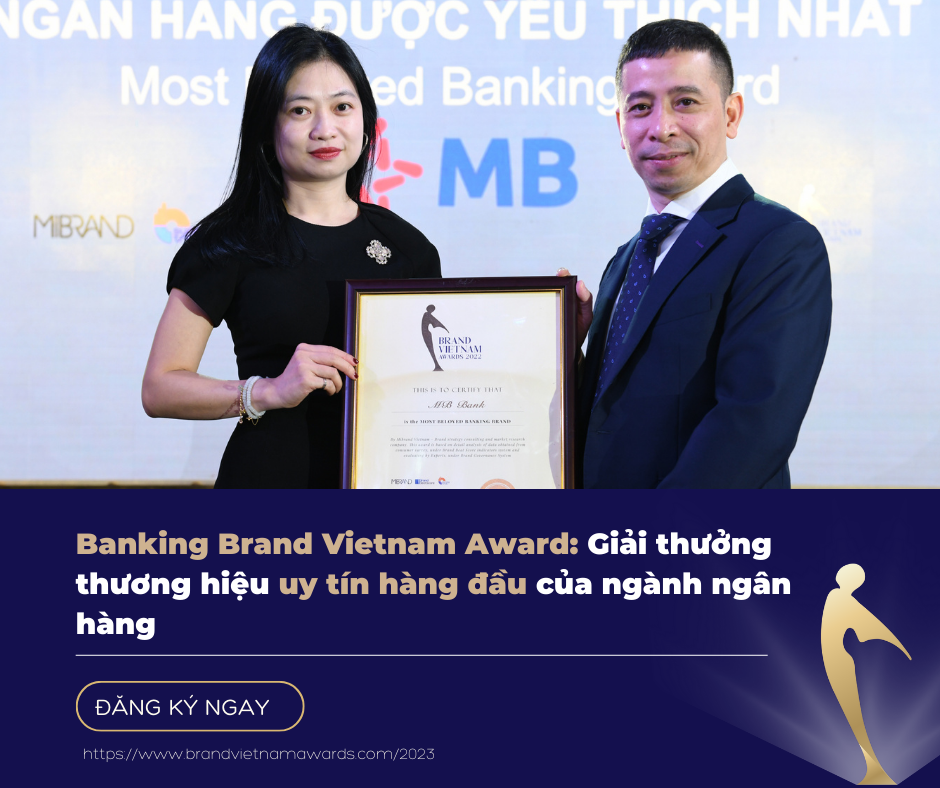 Banking Brand Vietnam Awads: Giải thưởng thương hiệu uy tín hàng đầu ngành ngân hàng