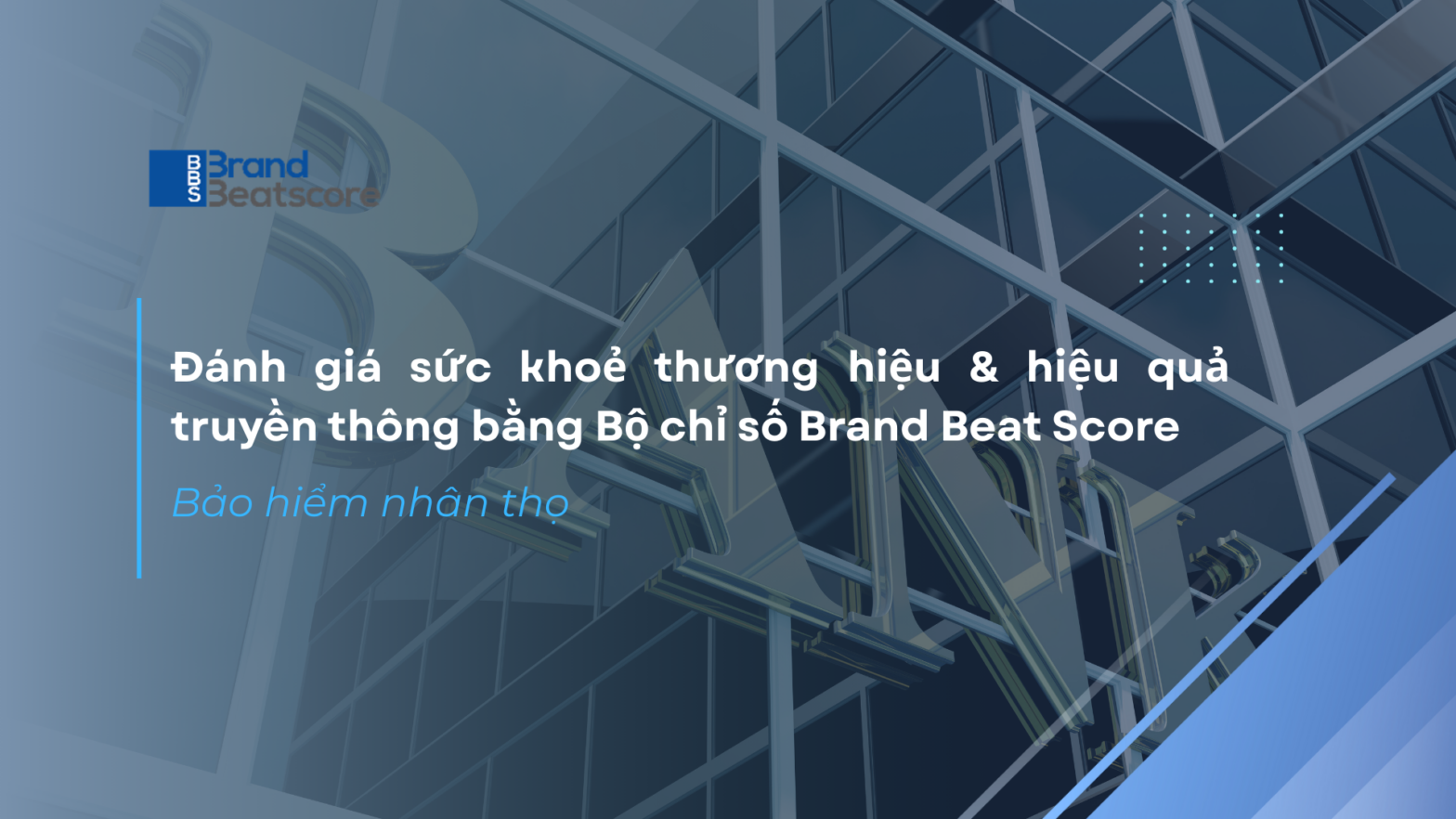 brandbeatscore-bao-hiem-nhan-tho