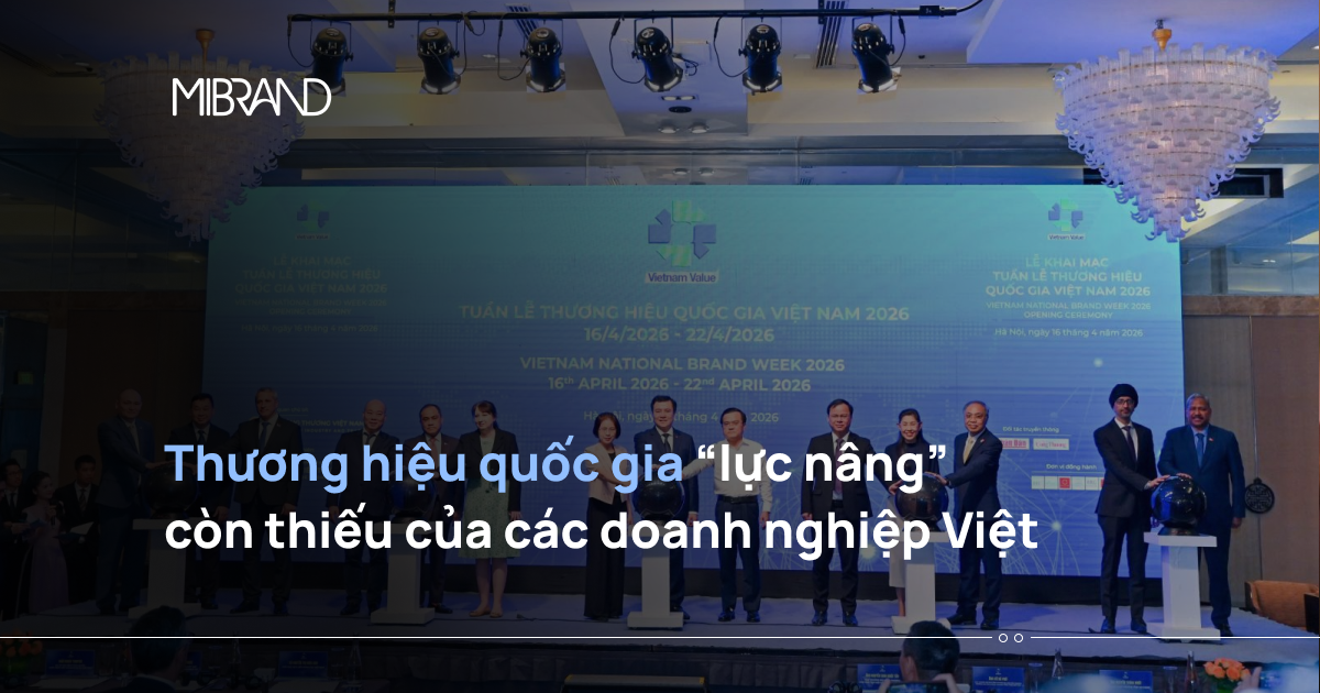 Thương hiệu quốc gia “lực nâng” còn thiếu của các doanh nghiệp Việt