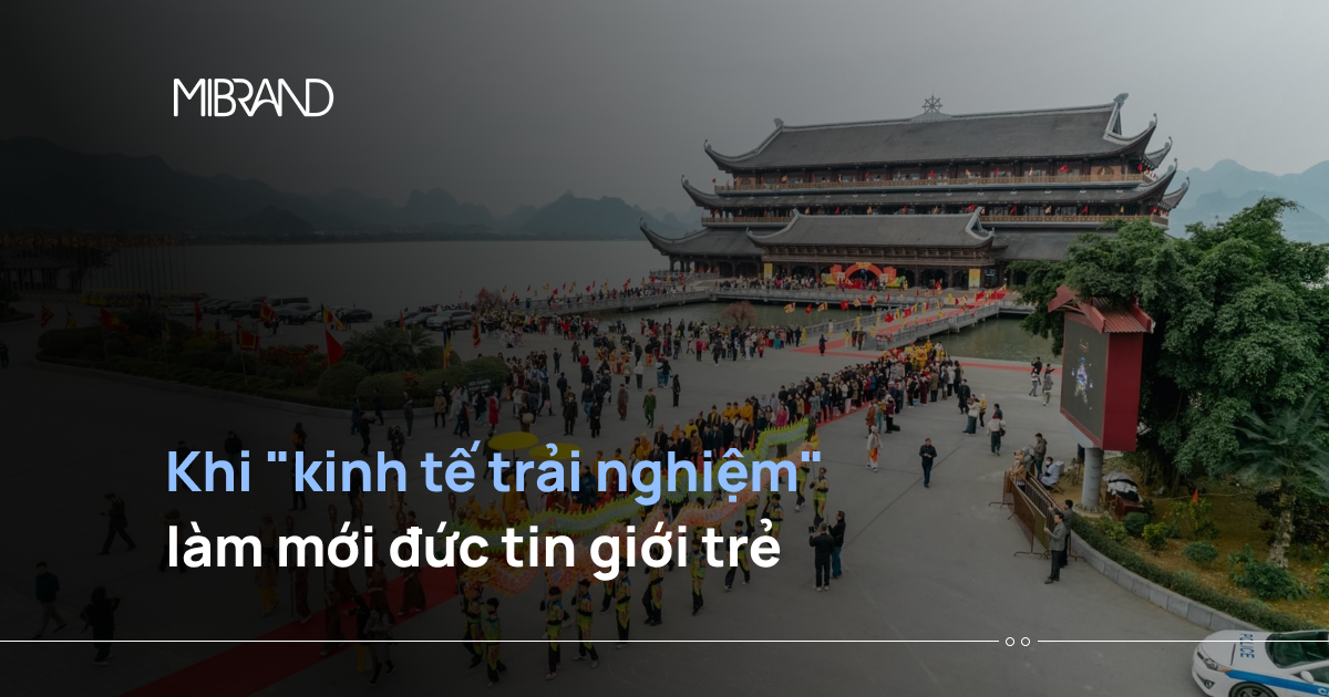 Khi “kinh tế trải nghiệm” làm mới đức tin giới trẻ